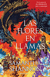 Las flores en llamas